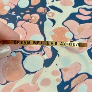 Dream Believe Achieve mantraband bracelet